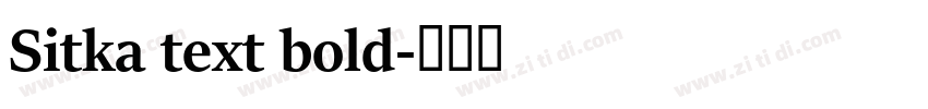Sitka text bold字体转换